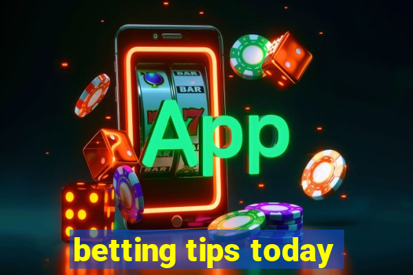 betting tips today